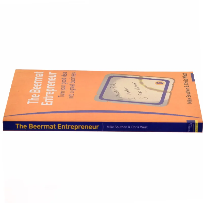 The Beermat Entrepreneur af Mike Southon, Christopher West (Bog)