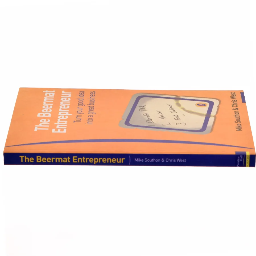 The Beermat Entrepreneur af Mike Southon, Christopher West (Bog)