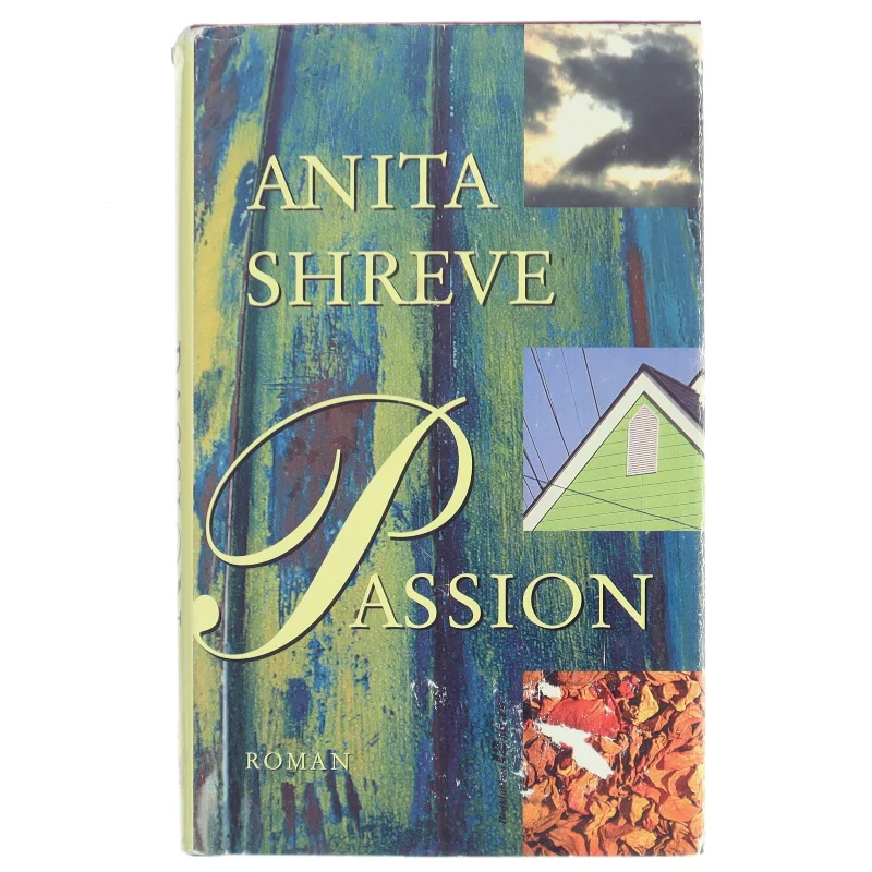 Passion af Anita Shreve (Bog)