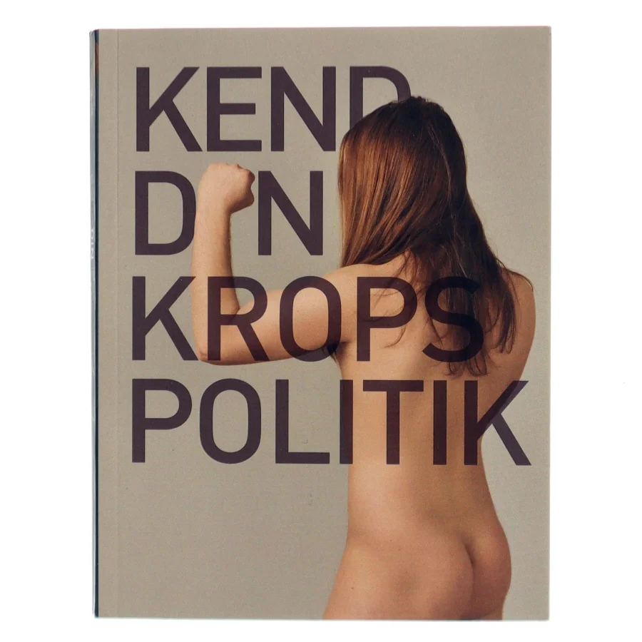 Kend din kropspolitik (Bog)