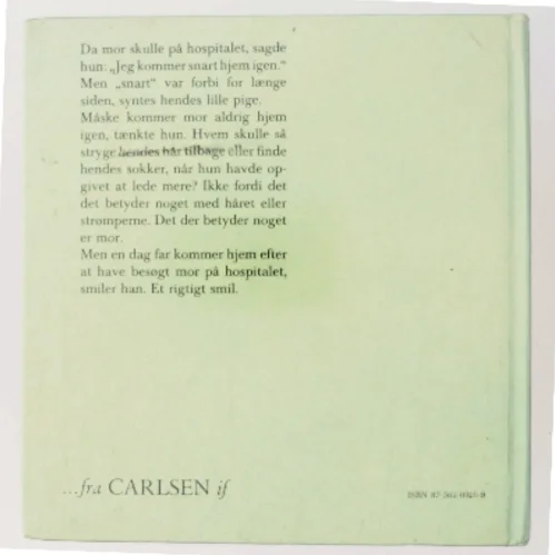 Da mor var på hospitalet af Marjorie Weinman Sharmat (Bog)