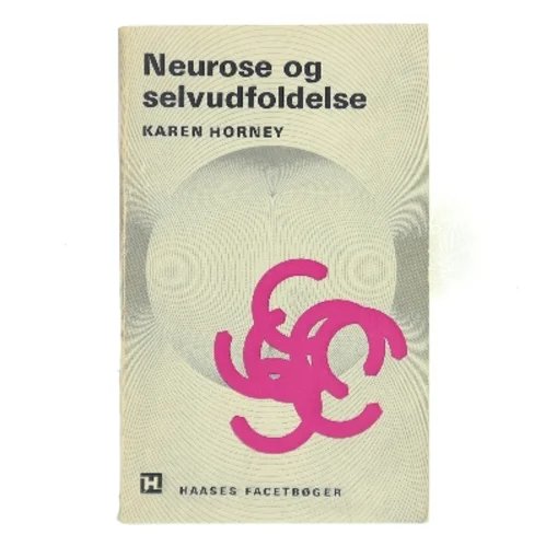 Neurose og selvudfoldelse af Karen Horney (Bog)