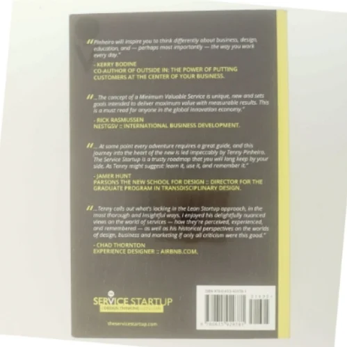 The service startup : design gets lean : a practical guide to integrate design thinking and lean startup af Tenny Pinheiro (Bog)