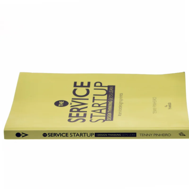 The service startup : design gets lean : a practical guide to integrate design thinking and lean startup af Tenny Pinheiro (Bog)