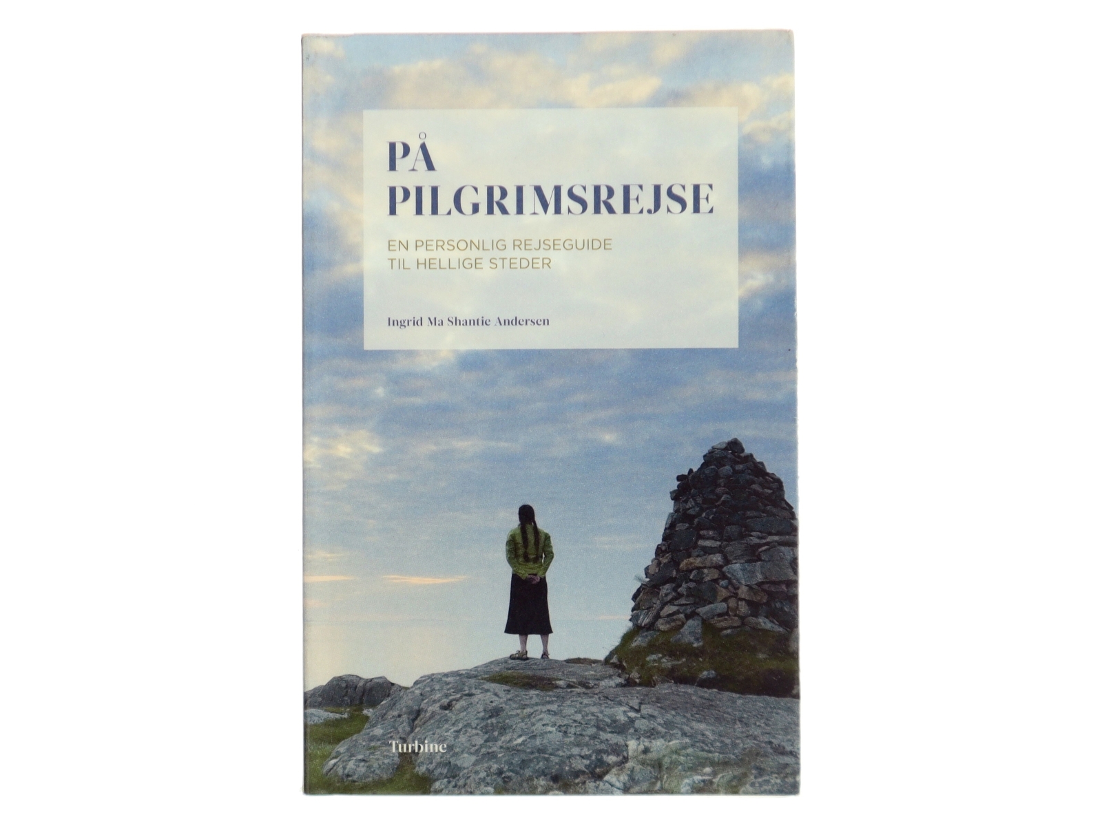 På pilgrimsrejse af Ingrid Ma Shantie Andersen (Bog)