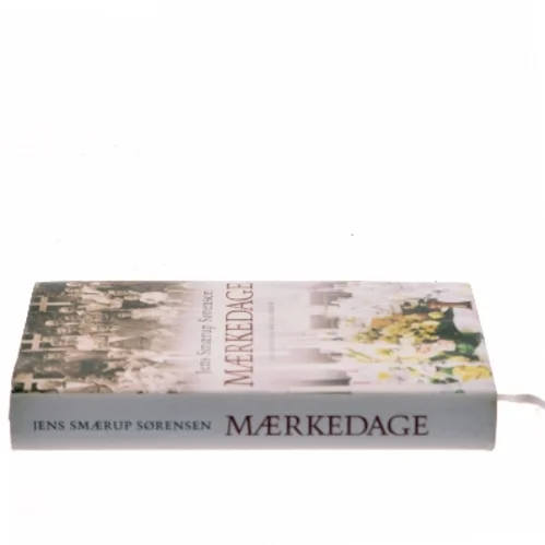 Mærkedage : en historie af Jens Smærup Sørensen (Bog)