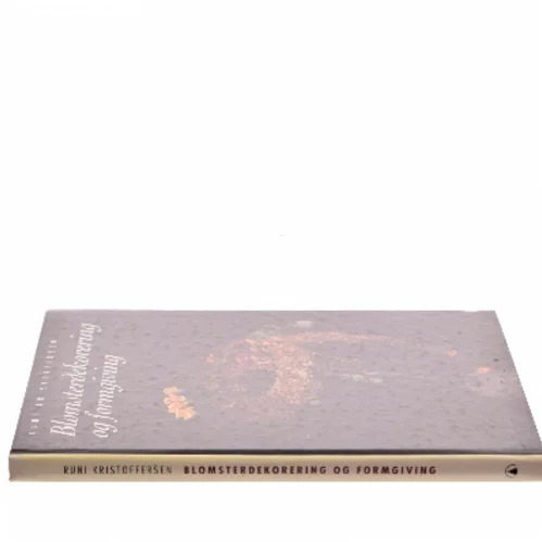 Blomsterdekorering og formgivning af Runi Kristoffersen (Bog)