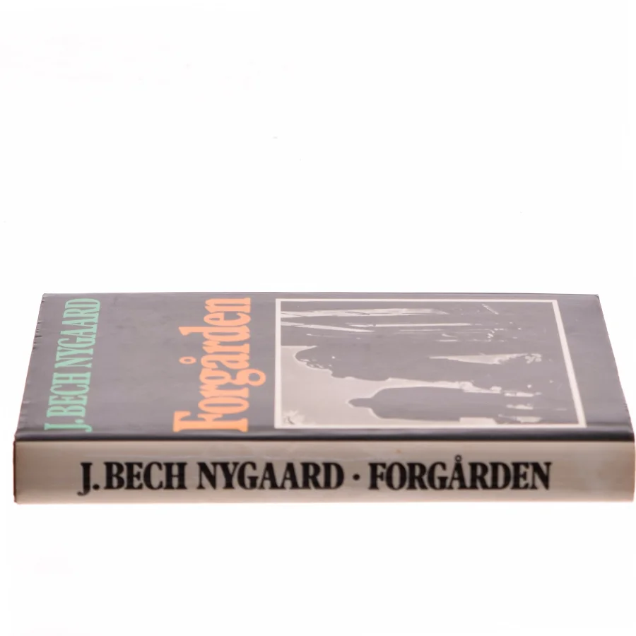 Forgården af J. Bech Nygaard (Bog)