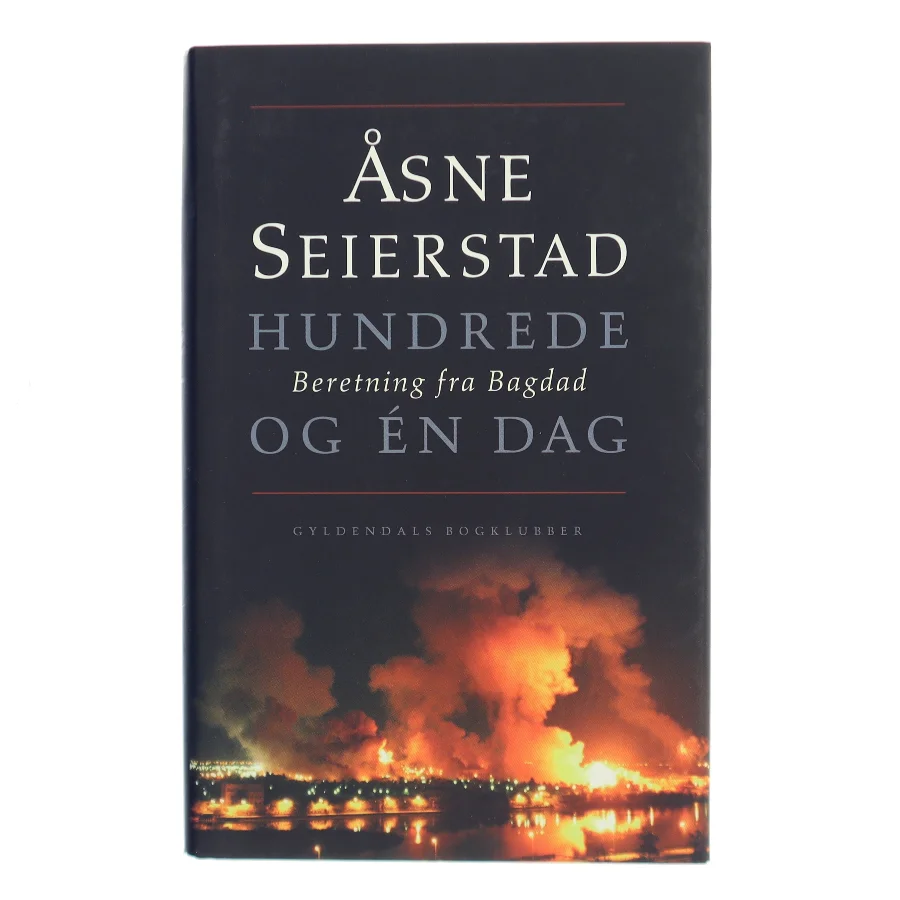 Hundrede og én dag af Åsne Seierstad (Bog)