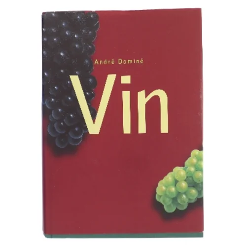 Vin af André Dominé (Bog)