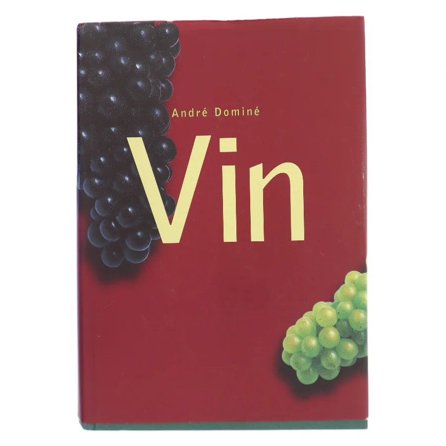 Vin af André Dominé (Bog)
