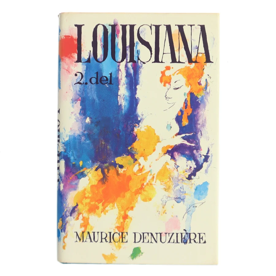 Louisiana 2. del af Maurice Denuziere (Bog)