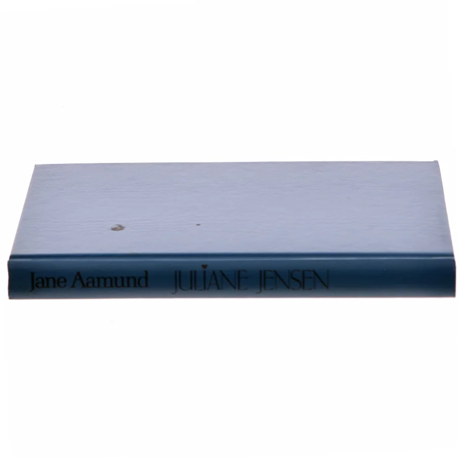 Juliane Jensen af Jane Aamund (Bog)