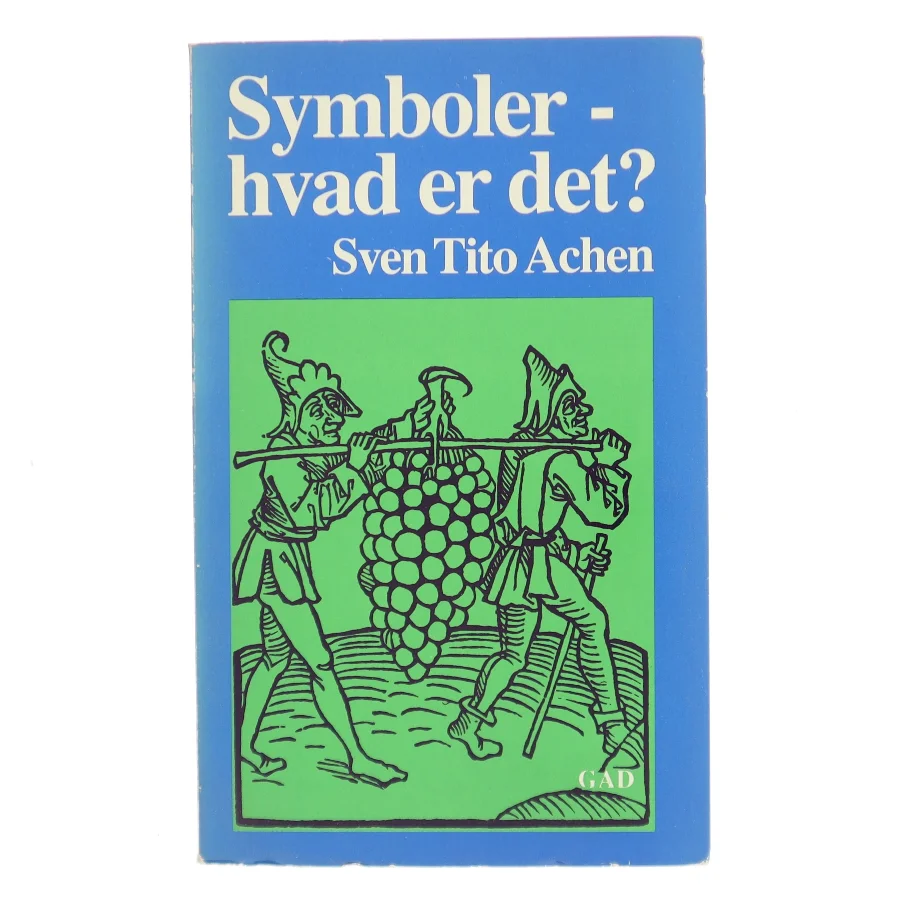 Symboler - hvad er det? af Sven Tito Achen (Bog)