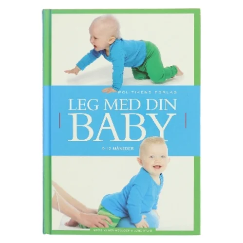 Leg med din baby af Mette Vainer Wegloop (Bog)