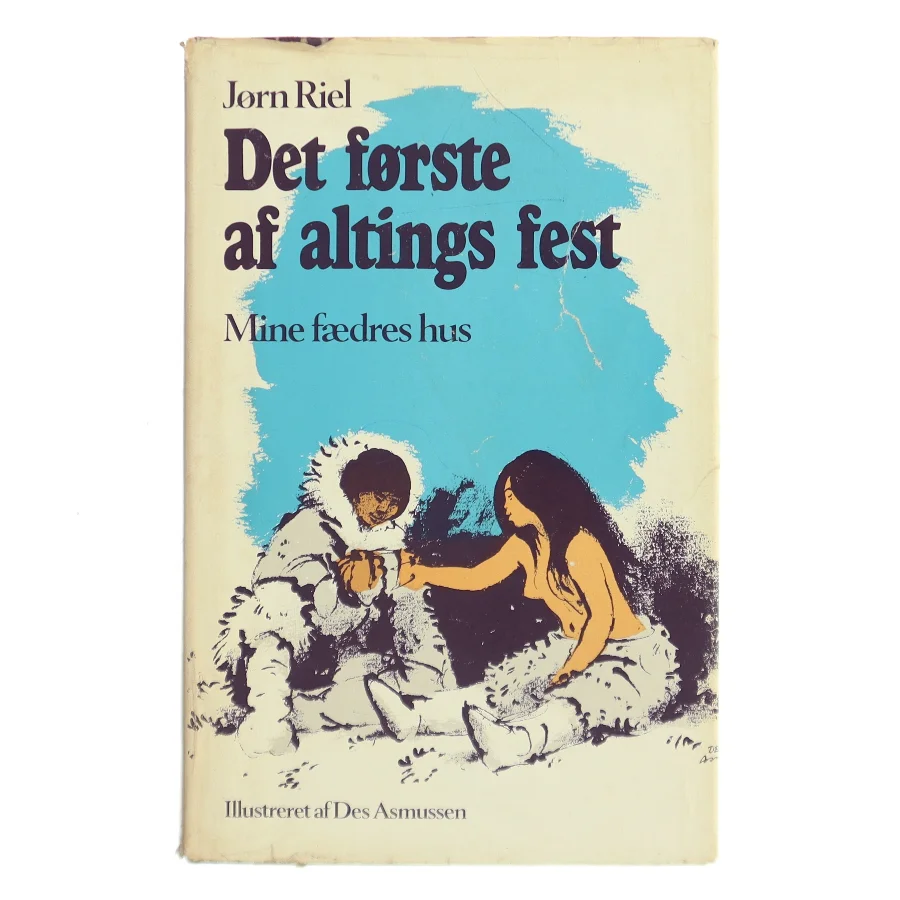 Det første af altings fest af Jørn Riel (Bog)