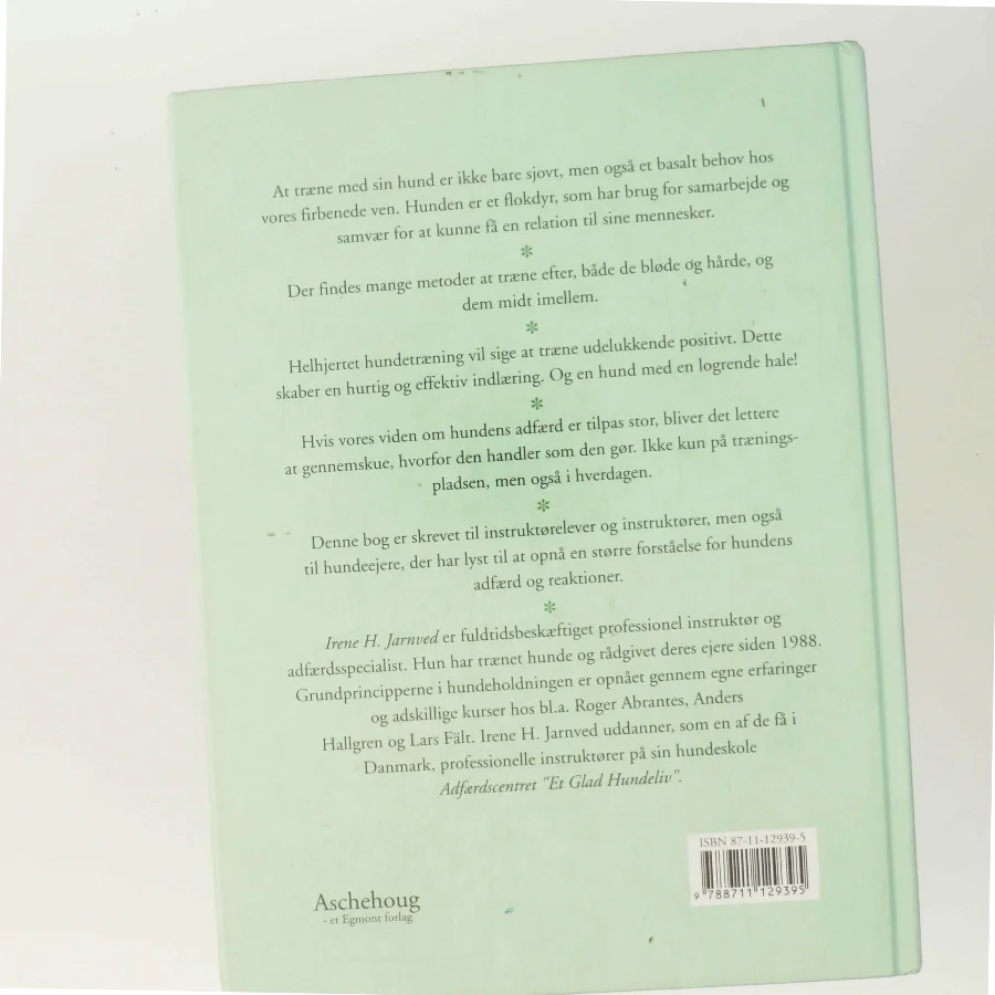 Helhjertet hundetræning af Irene H. Jarnved (Bog)