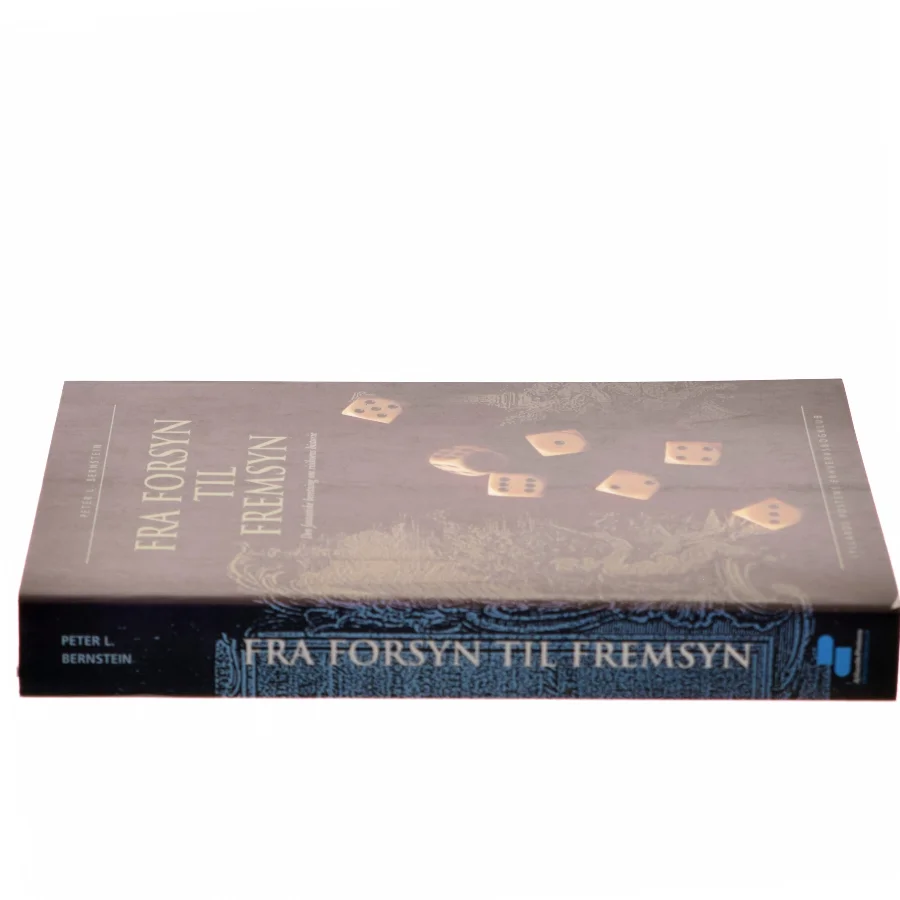 Fra forsyn til fremsyn af Peter L. Bernstein (Bog)