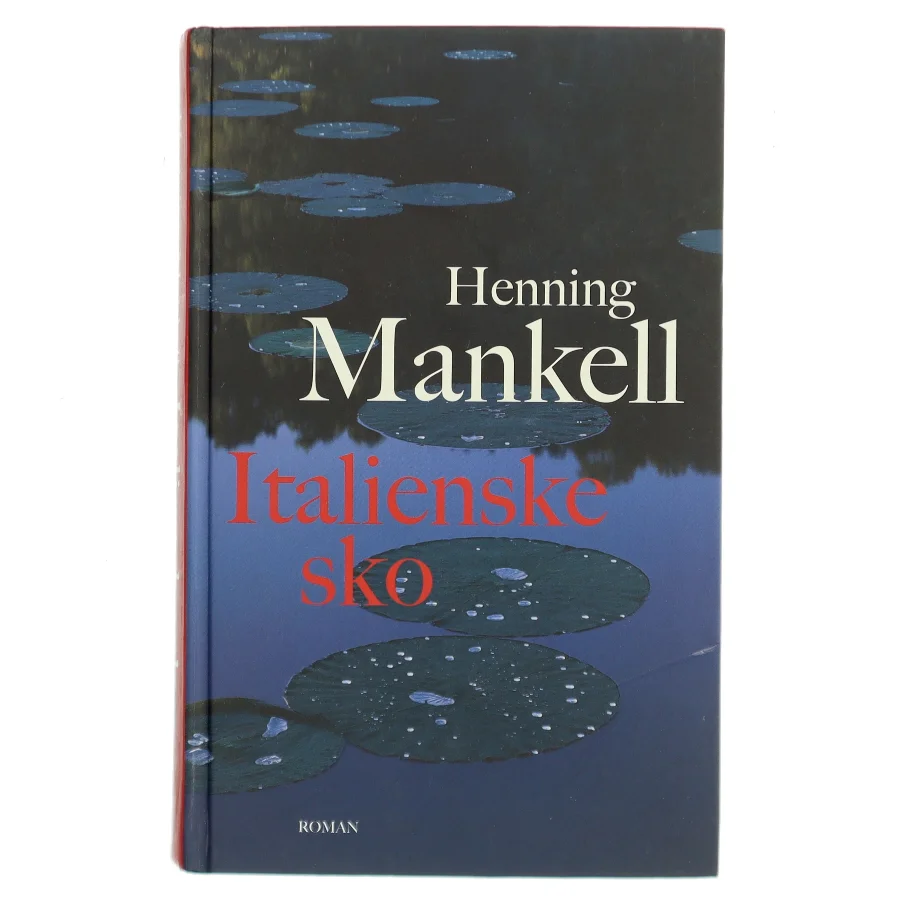 Italienske sko af Henning Mankell (Bog)