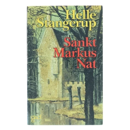 Sankt Markus Nat af Helle Stangerup (Bog)