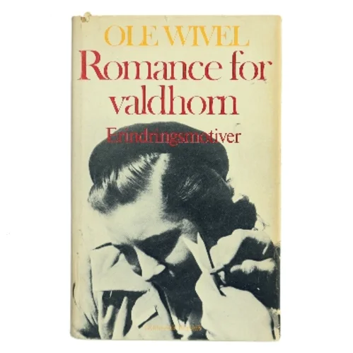 Romance for valdhorn af Ole Wivel (Bog)