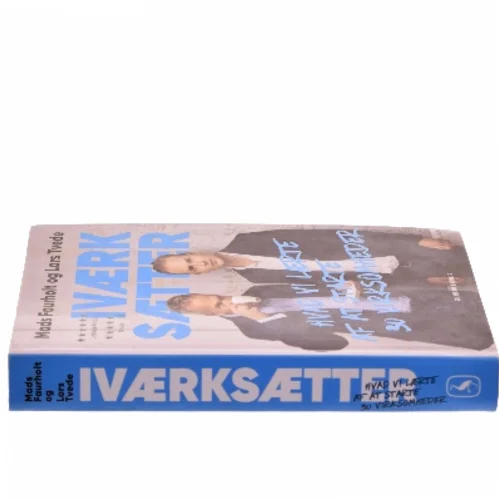 Iværksætter : hvad vi lærte af at starte 30 virksomheder af Mads Faurholt (Bog)