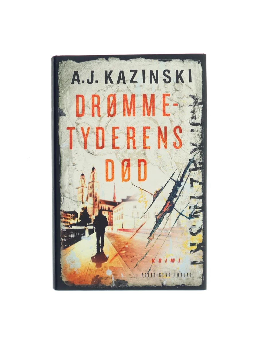 Forsiden af Drømmetyderens død af A.J. Kazinski