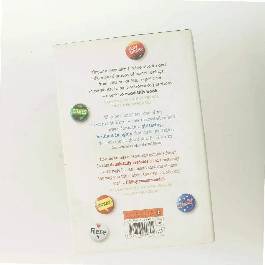 Here comes everybody : the power of organisation without organisations af Clay Shirky (Bog)