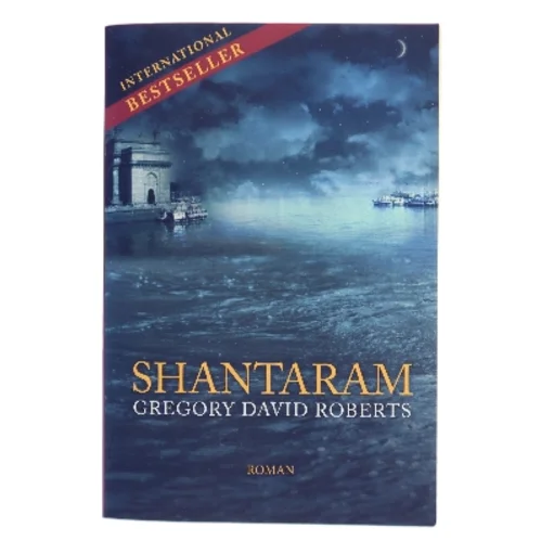 Shantaram af Gregory David Roberts (Bog)