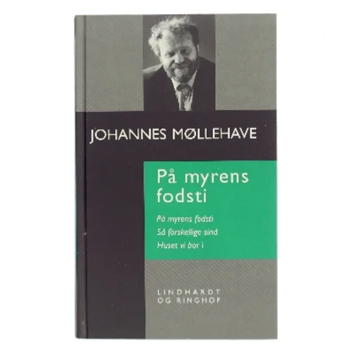 På myrens fodsti af Johannes Møllehave (Bog)