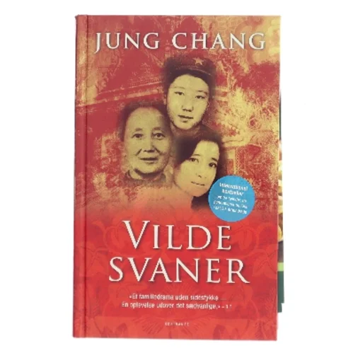 Vilde svaner af Jung Chang (Bog)