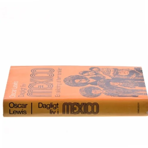 Dagligt liv i Mexico af Oscar Lewis (Bog)