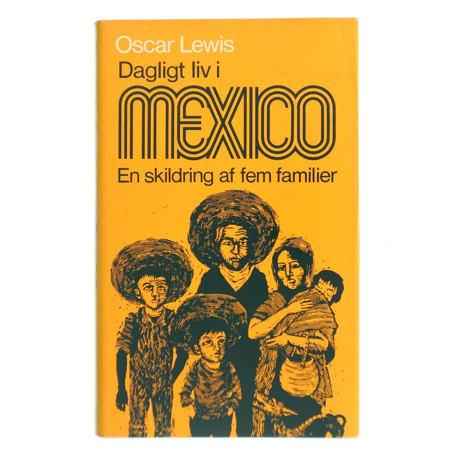 Dagligt liv i Mexico af Oscar Lewis (Bog)
