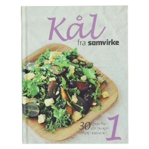 Kål fra Samvirke af Mia Irene Kristensen (Bog)