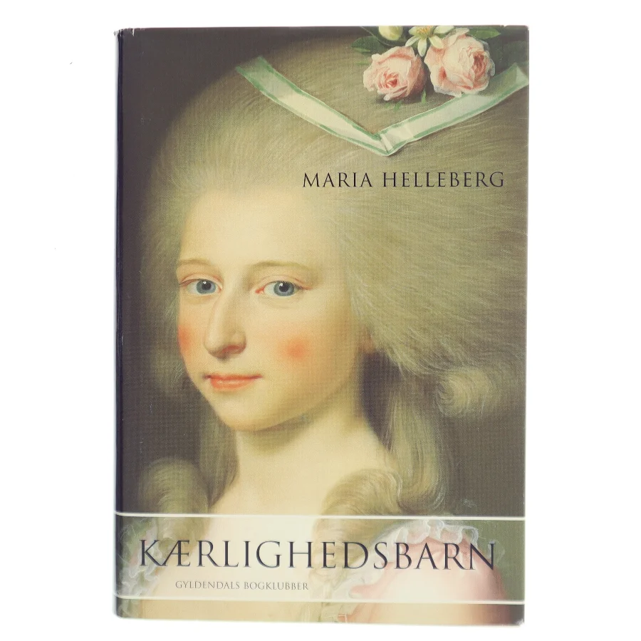 Kærlighedsbarn af Maria Helleberg (Bog)
