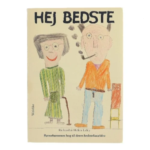 Hej Bedste af Richard & Helen Exley (Bog)
