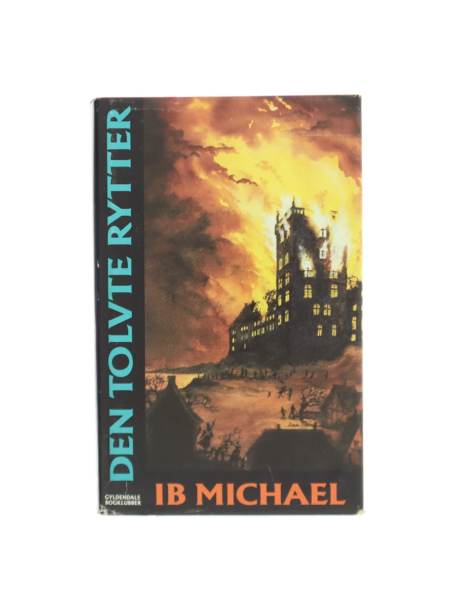 Forsiden af Den tolvte rytter af Ib Michael