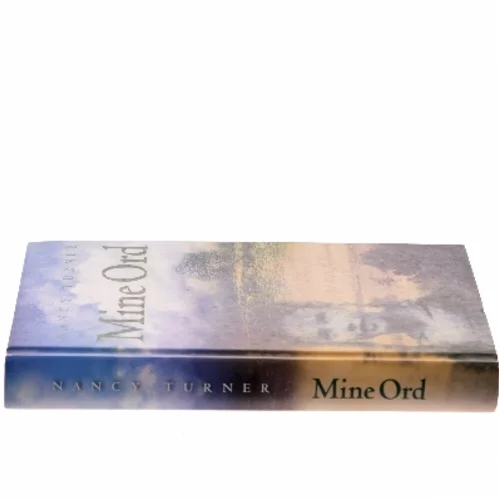 Mine ord : Sarah Agnes Prines dagbog, 1881-1901 : Arizona-territoriet af Nancy E. Turner (Bog)