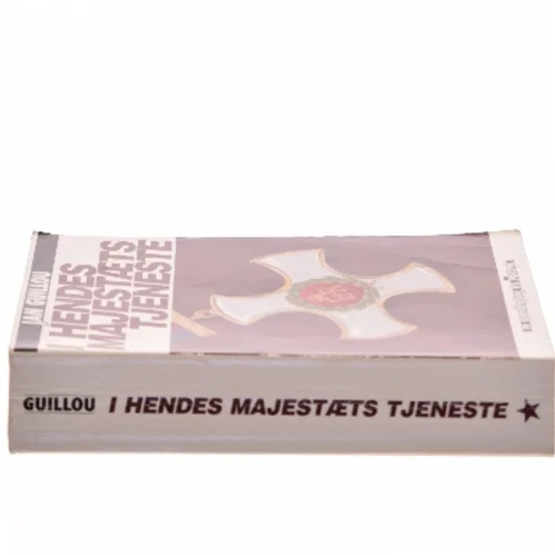 I Hendes Majestæts Tjeneste af Jan Guillou (Bog)