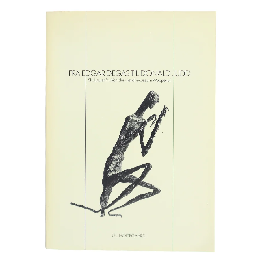 Fra Edgar Degas til Donald Judd (Bog)