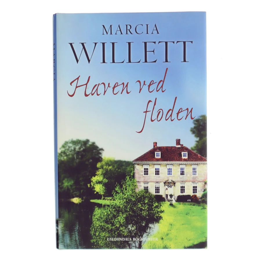 Haven ved floden af Marcia Willett (Bog)