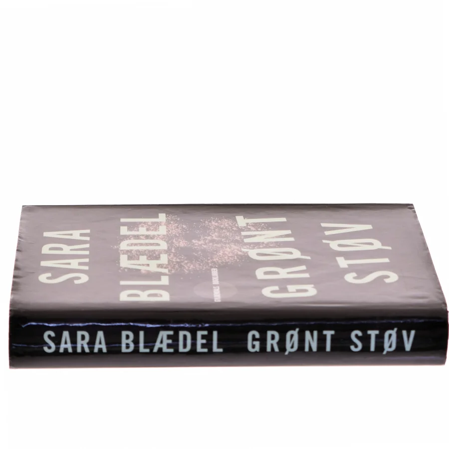 Grønt støv : roman af Sara Blædel (Bog)