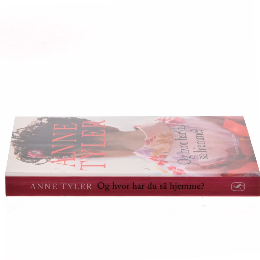 Og hvor har du så hjemme? af Anne Tyler (Bog)