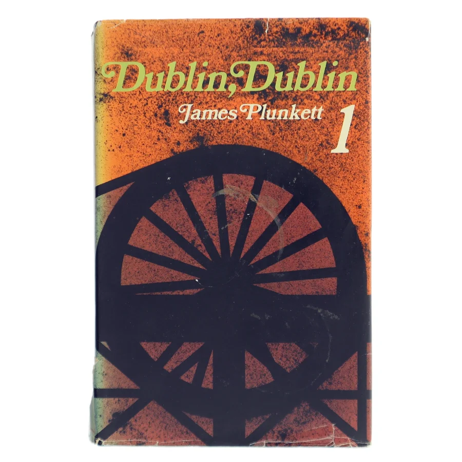 Dublin, Dublin af James Plunkett (Bog)