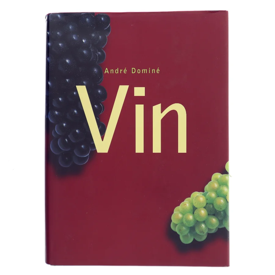 Vin af André Dominé (Bog)