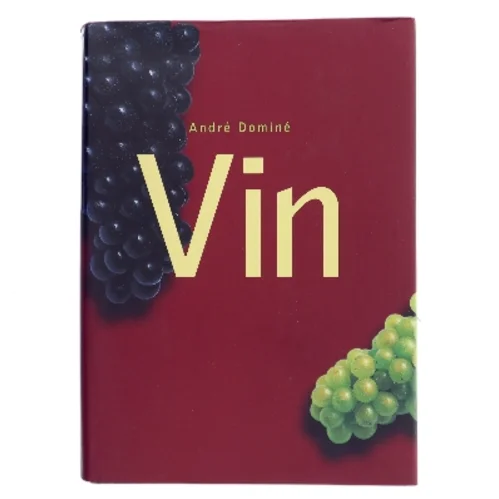 Vin af André Dominé (Bog)