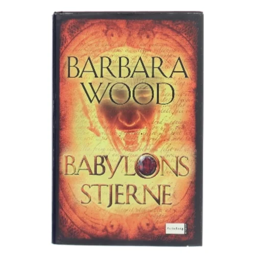 Babylons stjerne af Barbara Wood (Bog)