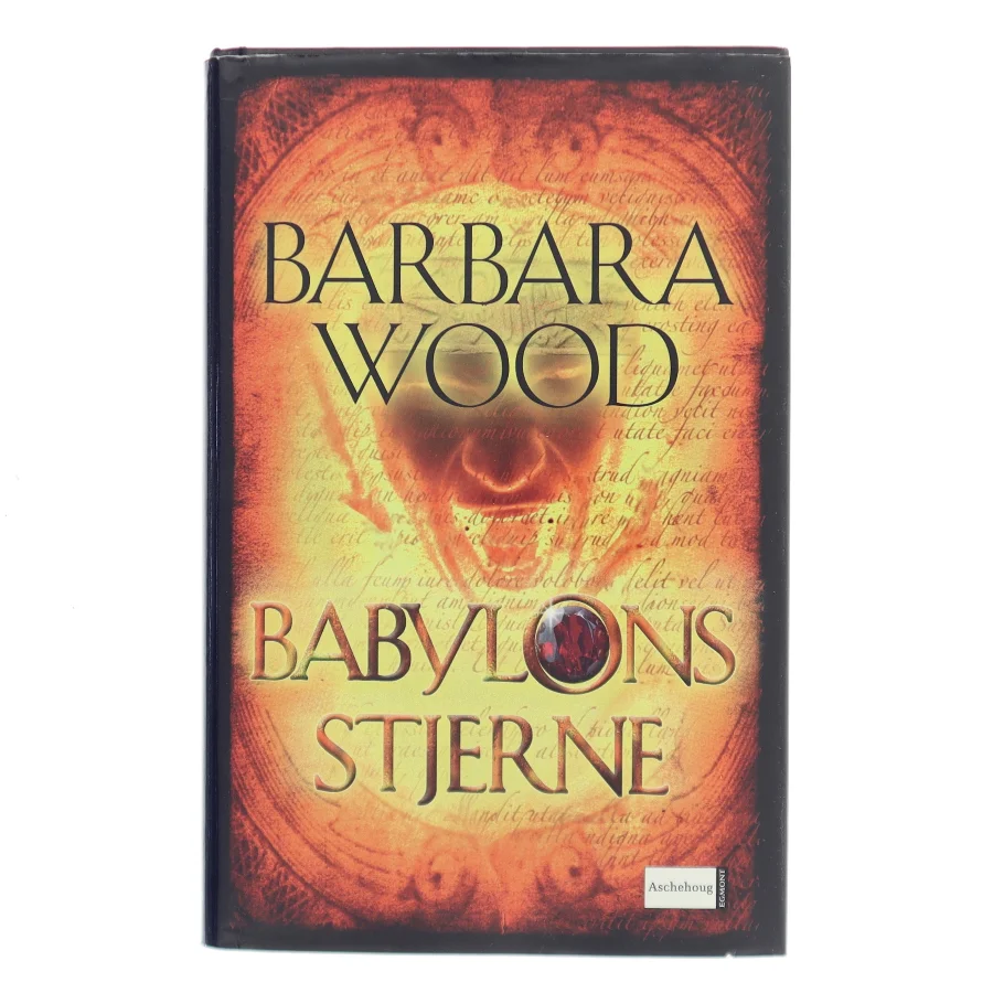 Babylons stjerne af Barbara Wood (Bog)