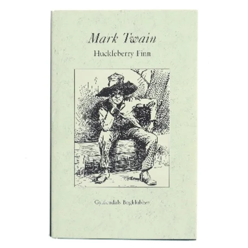 Huckleberry Finn af Mark Twain (Bog)