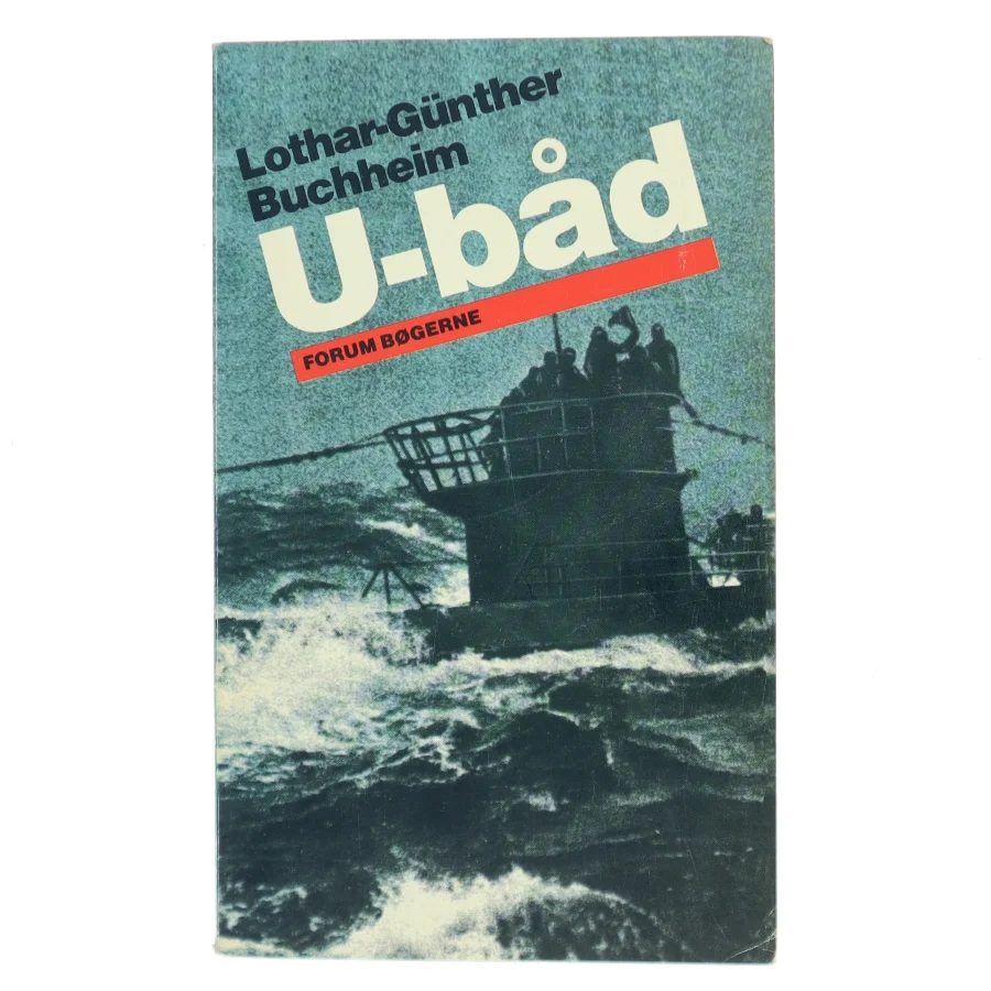 U-båd af Lothar-Günther Buchheim (Bog)